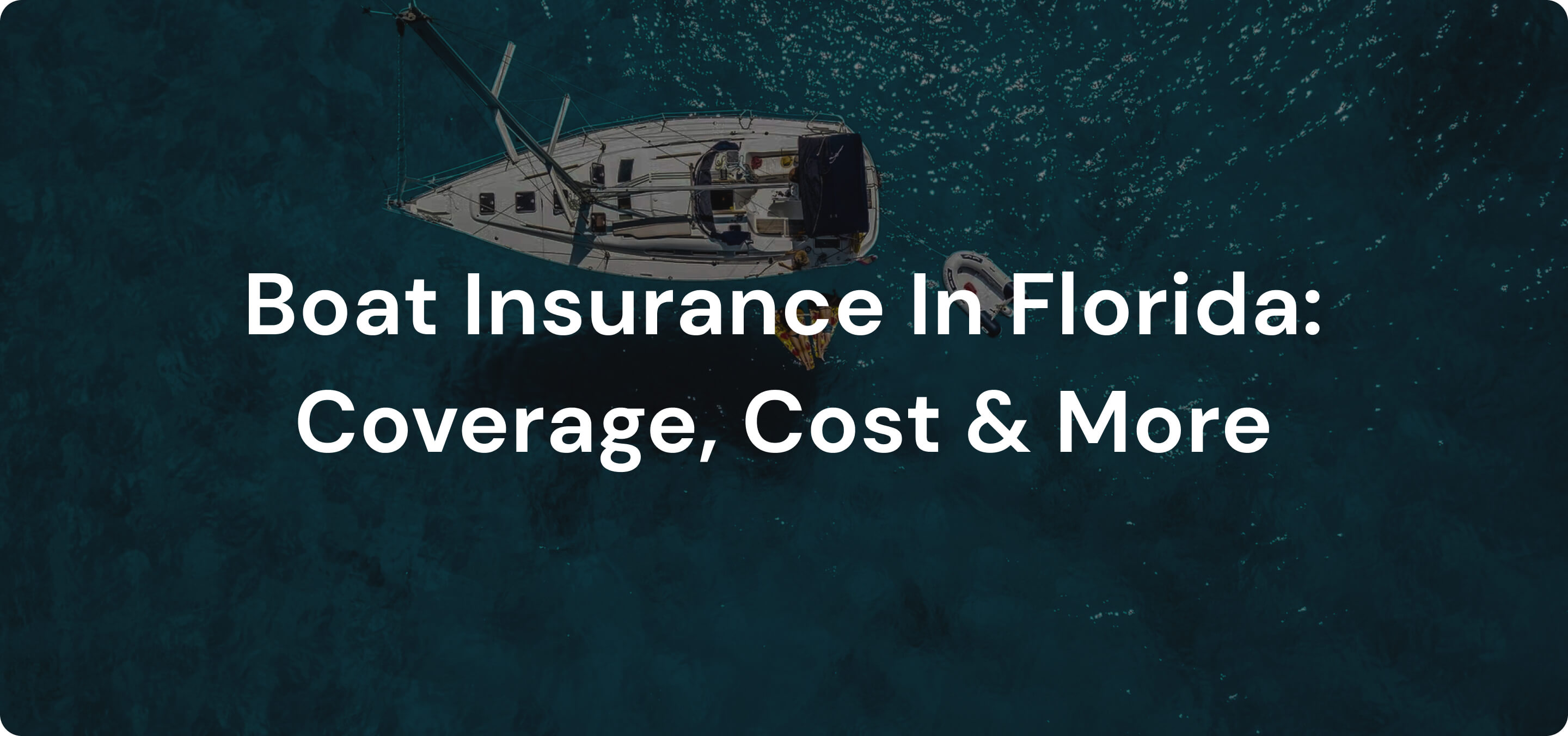 Florida Boat Insurance Florida Boat Insurance